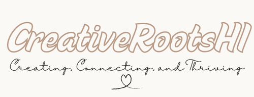 CreativeRootsHI, LLC